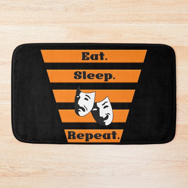 Item preview, Eat.Sleep.?.Repeat. Theater Lover's designed and sold by Happy Puppy Print On Demand.