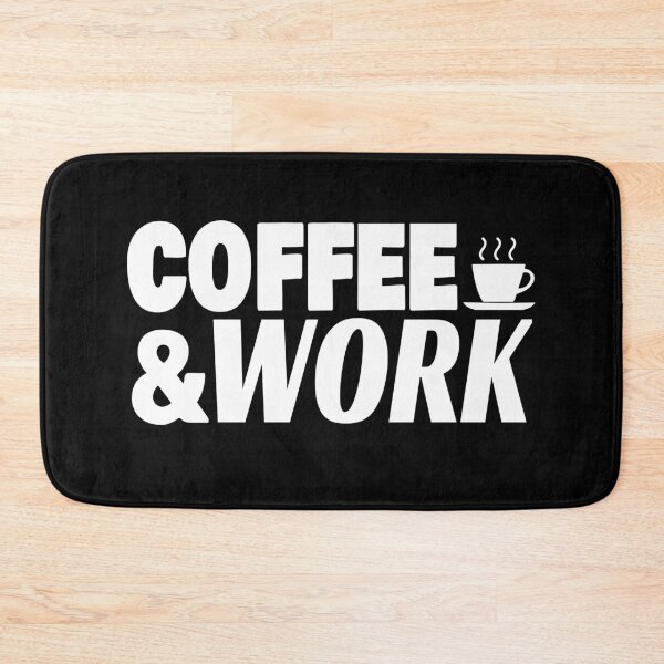 Item preview, Coffee And Work Workaholic  designed and sold by jacks-tees.