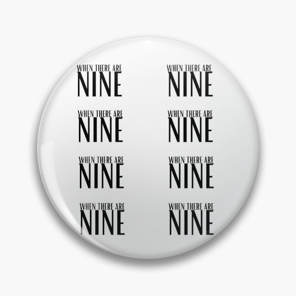 Item preview, When there are nine designed and sold by OneTimeEngineer.