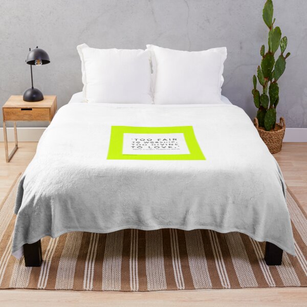Too fair to worship, too divine to love. - Georg Wilhelm Friedrich Hegel Throw Blanket