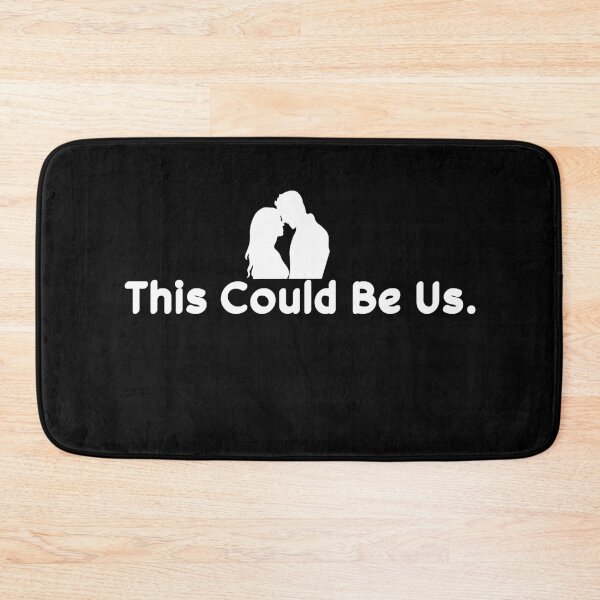 Item preview, This Could Be Us designed and sold by WiBto.