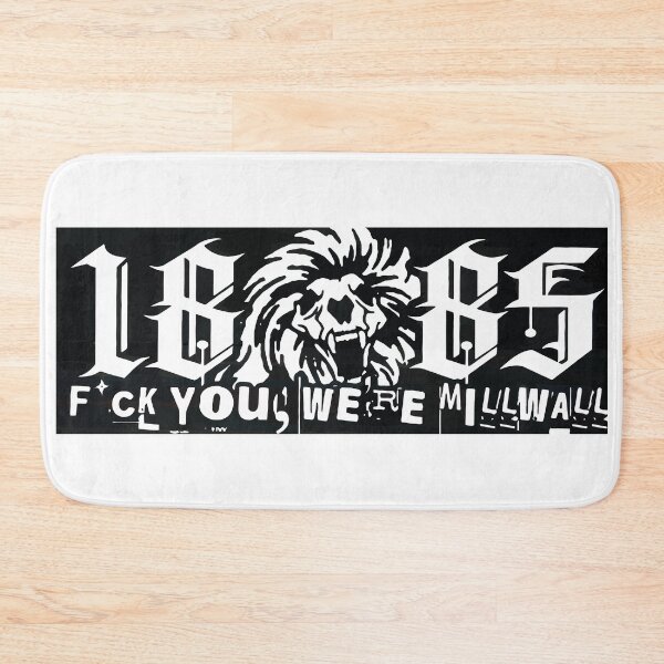 Item preview, F*ck you, We're Millwall designed and sold by Millwall.store.