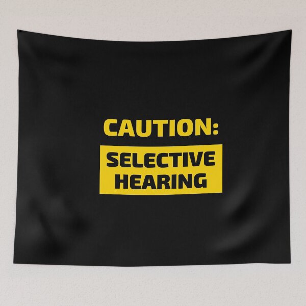 Item preview, Caution Selective Hearing designed and sold by owlvocado.