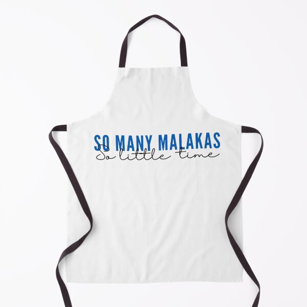 Item preview, So Many Malakas, So Little Time designed and sold by TheStudioBee.