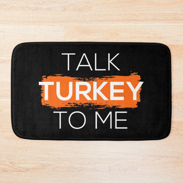 Item preview, Talk Turkey To Me I designed and sold by Lemon Pepper.