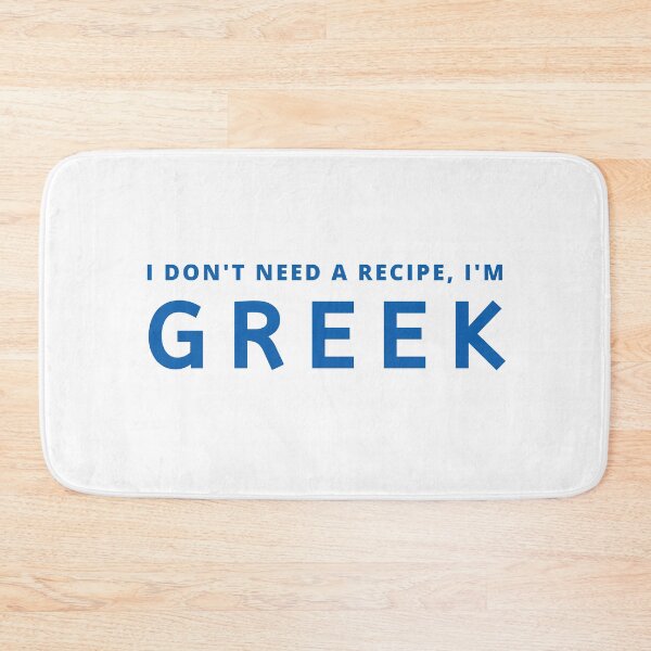 Item preview, I Don't need recipe, I'm Greek designed and sold by TheStudioBee.