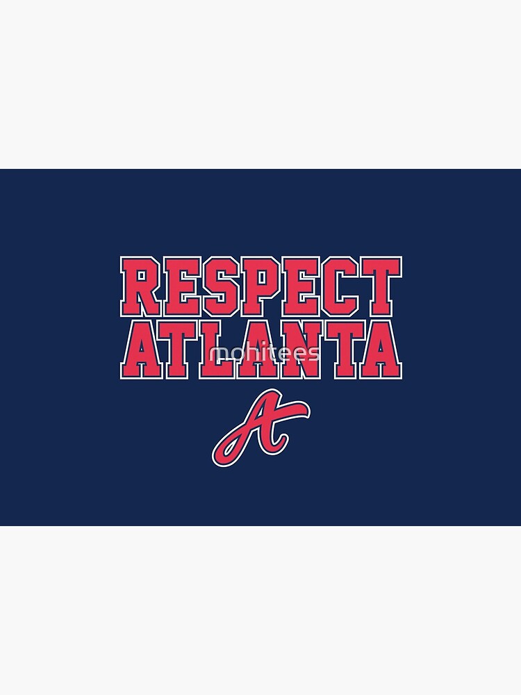 respect atlanta Essential T-Shirt for Sale by mohitees