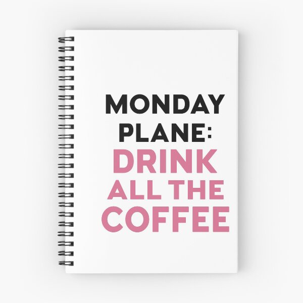 Item preview, Monday plane : drink all the coffee  designed and sold by reedbull.