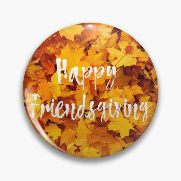 Item preview, HAPPY FRIENDSGIVING! designed and sold by WordsmithNerd.
