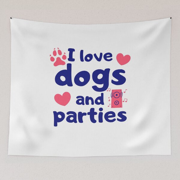 Item preview, I Love Dogs and Parties designed and sold by razvigod.