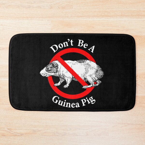 Item preview, Don't be a Guinea Pig - Not a victim - Not a Lab Rat designed and sold by notstuff.