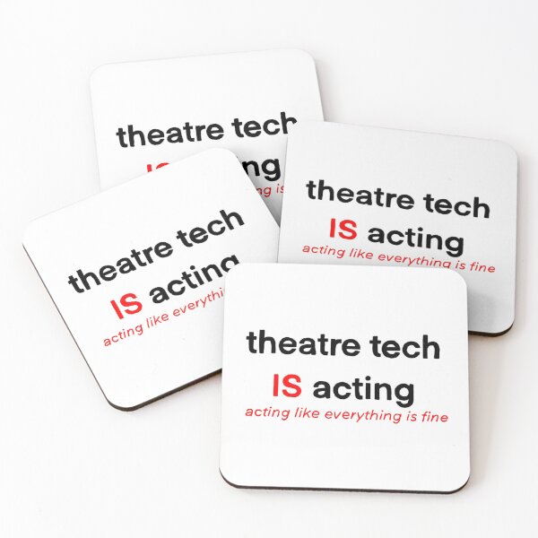 Item preview, Theatre Tech is Acting designed and sold by Ashleigh Does Art Stuff.