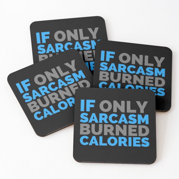 Item preview, If Only Sarcasm Burned Calories designed and sold by hectorgool.