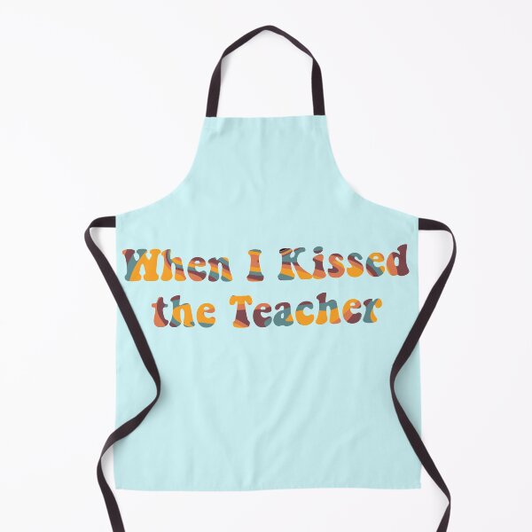 Item preview, when I kissed the teacher Mamma Mia movie designed and sold by TheFirstMayDay.