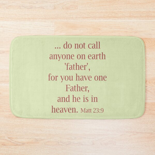 Item preview, Bible verse, Matt 23:9 designed and sold by EverLife.