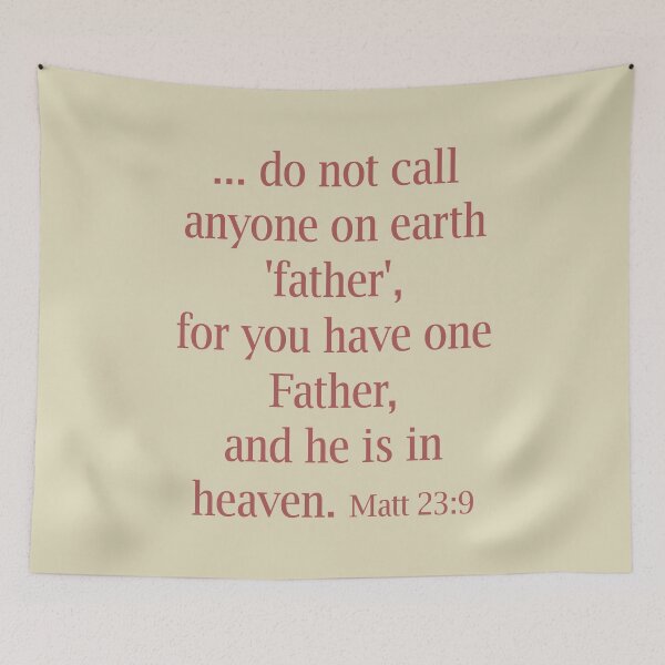 Item preview, Bible verse, Matt 23:9 designed and sold by EverLife.