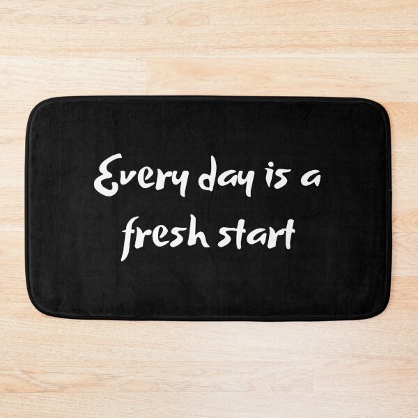 Item preview, Every Day Is a Fresh Start | Inspirational Quotes designed and sold by kindxinn.