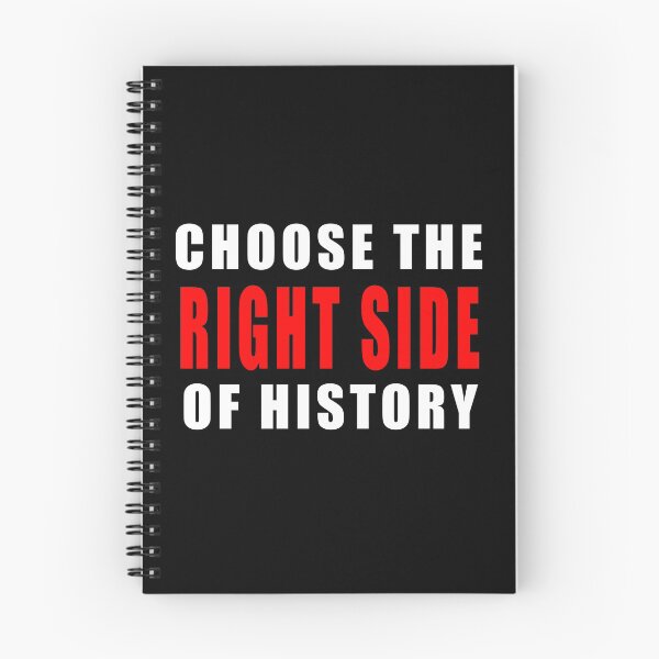 Item preview, Choose the Right side of History designed and sold by ArtOfRebellion.