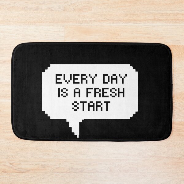 Item preview, Every Day Is a Fresh Start | Inspirational Quotes designed and sold by kindxinn.
