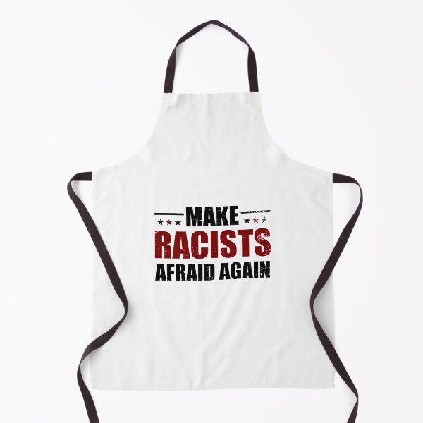 Item preview, Make Racists Afraid Again designed and sold by JaSchlog.