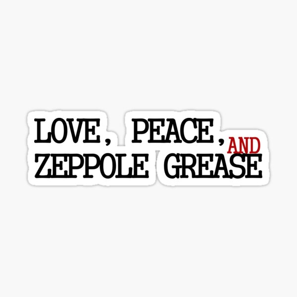 love-peace-and-zeppole-grease-sticker-for-sale-by-amandavontobel