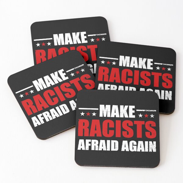 Item preview, Make Racists Afraid Again designed and sold by JaSchlog.