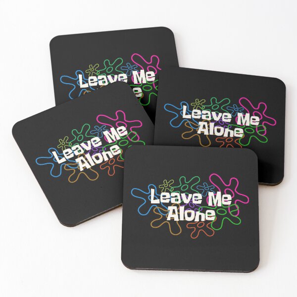 Item preview, Leave Me Alone designed and sold by FontBubble.