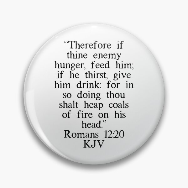 Item preview, Romans 12:20 KJV designed and sold by IBMClothing.