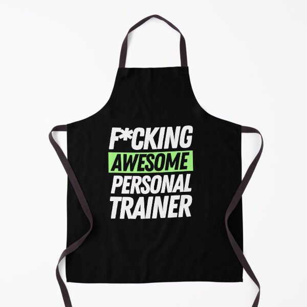Item preview, F*cking Awesome Personal Trainer designed and sold by bifkee19.