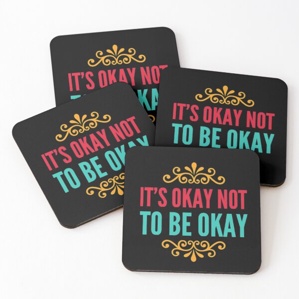 Item preview, IT'S OKAY NOT TO BE OKAY designed and sold by stevencox26.
