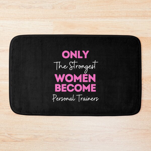 Item preview, Only The Strongest Women Become Personal Trainers designed and sold by bifkee19.
