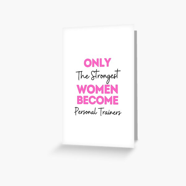 Personal Trainer Funny Greeting Cards for Sale | Redbubble