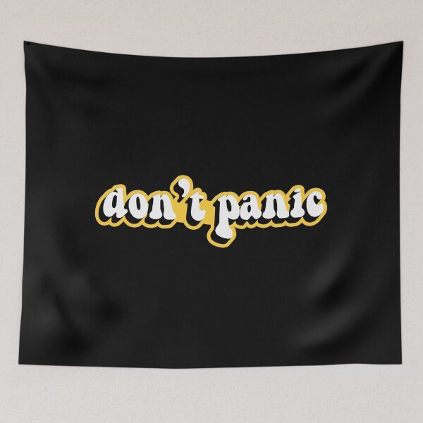 Item preview, Don't panic designed and sold by Statim.