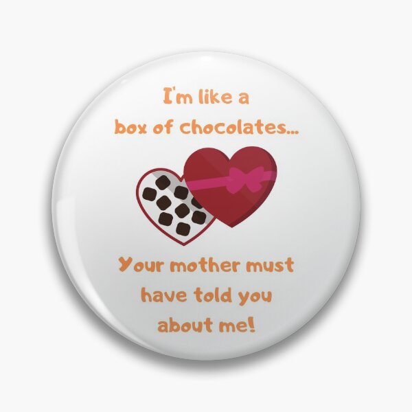 Item preview, I'm like a box of chocolates... designed and sold by jesscomix.