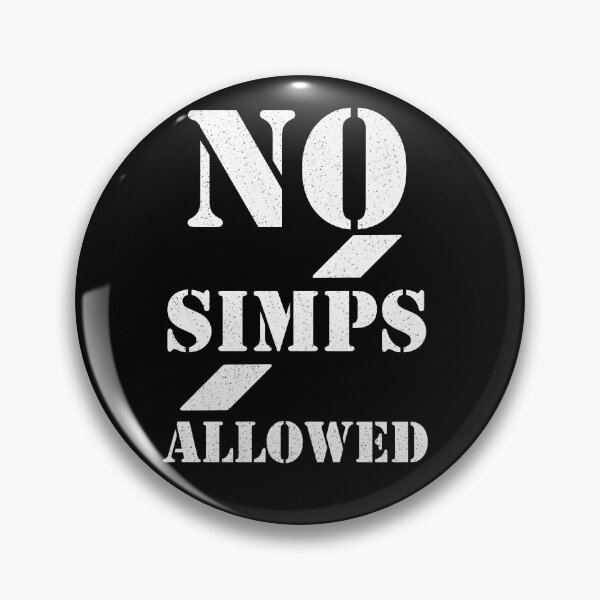 Item preview, No simps allowed designed and sold by AshStore.