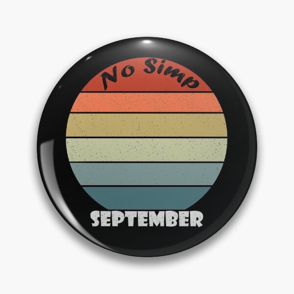 Item preview, No Simp september sunset designed and sold by AshStore.