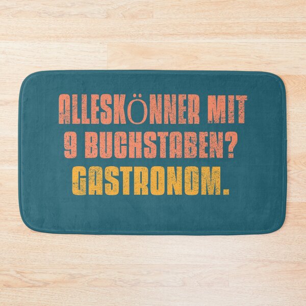 Item preview, ALL-ROUNDER with 9 letters? Restaurateur. A cool german funny saying for restaurant lovers designed and sold by vibeno1.