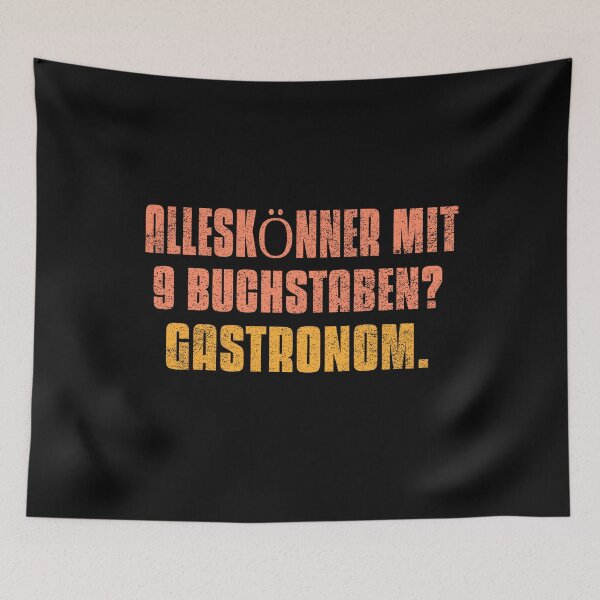 Item preview, ALL-ROUNDER with 9 letters? Restaurateur. A cool german funny saying for restaurant lovers designed and sold by vibeno1.