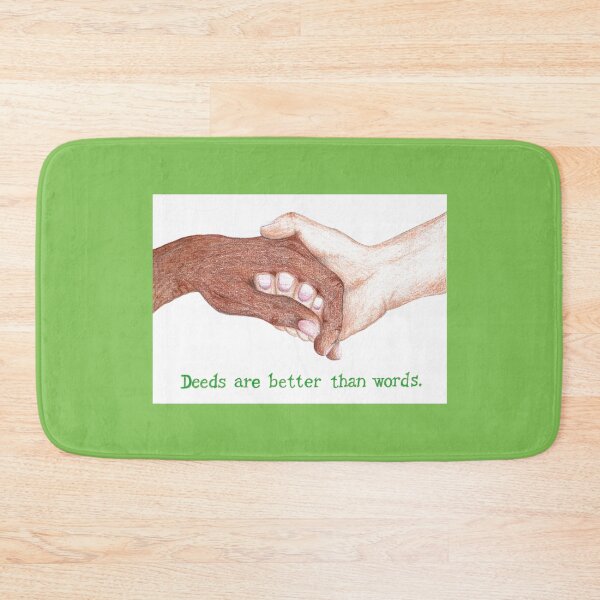 Item preview, Racism_deeds are better than words. designed and sold by Zimart.