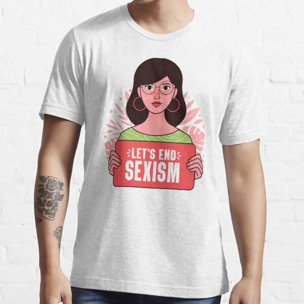 Intersectional Feminist Art Lets End Sexism T Shirt By Avantgirl Redbubble Feminist Art 3197