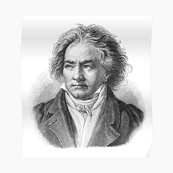Ludwig van Beethoven in black and white Poster