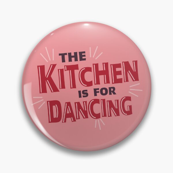 Item preview, The Kitchen is for Dancing, Pink designed and sold by CocoandDaisy.