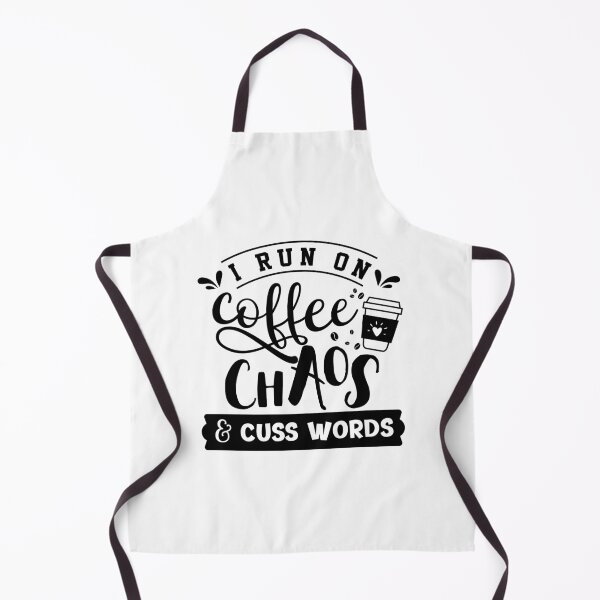Item preview, I Run on Coffee, Chaos, and Cuss Words Funny designed and sold by OPK Shop.