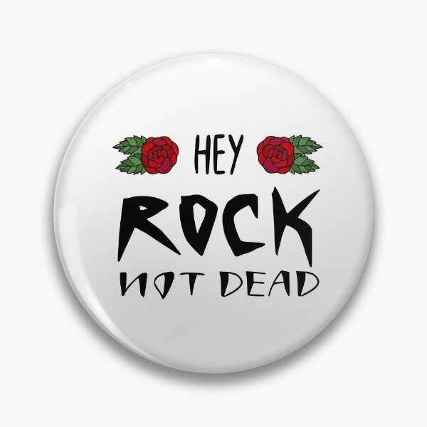 Item preview, Hey rock not dead designed and sold by worldion.