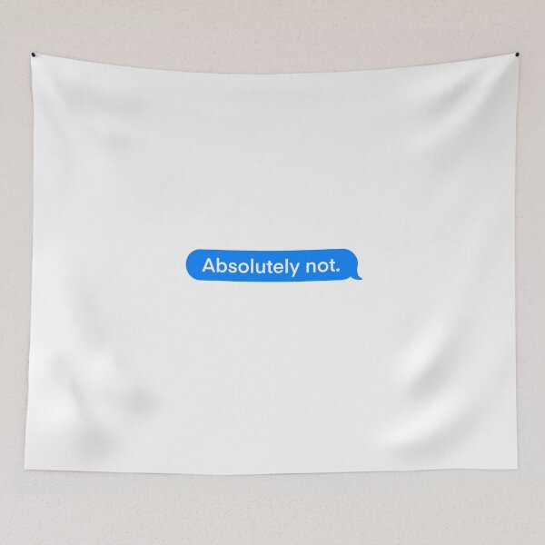 Item preview, Absolutely Not. designed and sold by jennacavano.