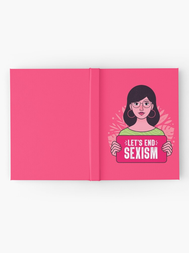 Intersectional Feminist Art Lets End Sexism Hardcover Journal By Avantgirl Redbubble 1437