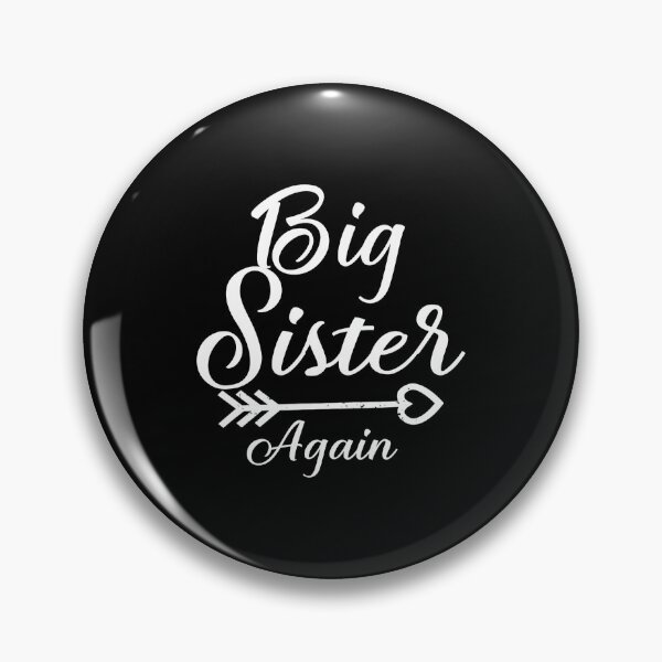 Item preview, Big Sister Again Shirt for Girls Kid with Arrow and Heart Gift For Men and Women, Gift Halloween Day, Thanksgiving, Christmas Day designed and sold by AprilGross.