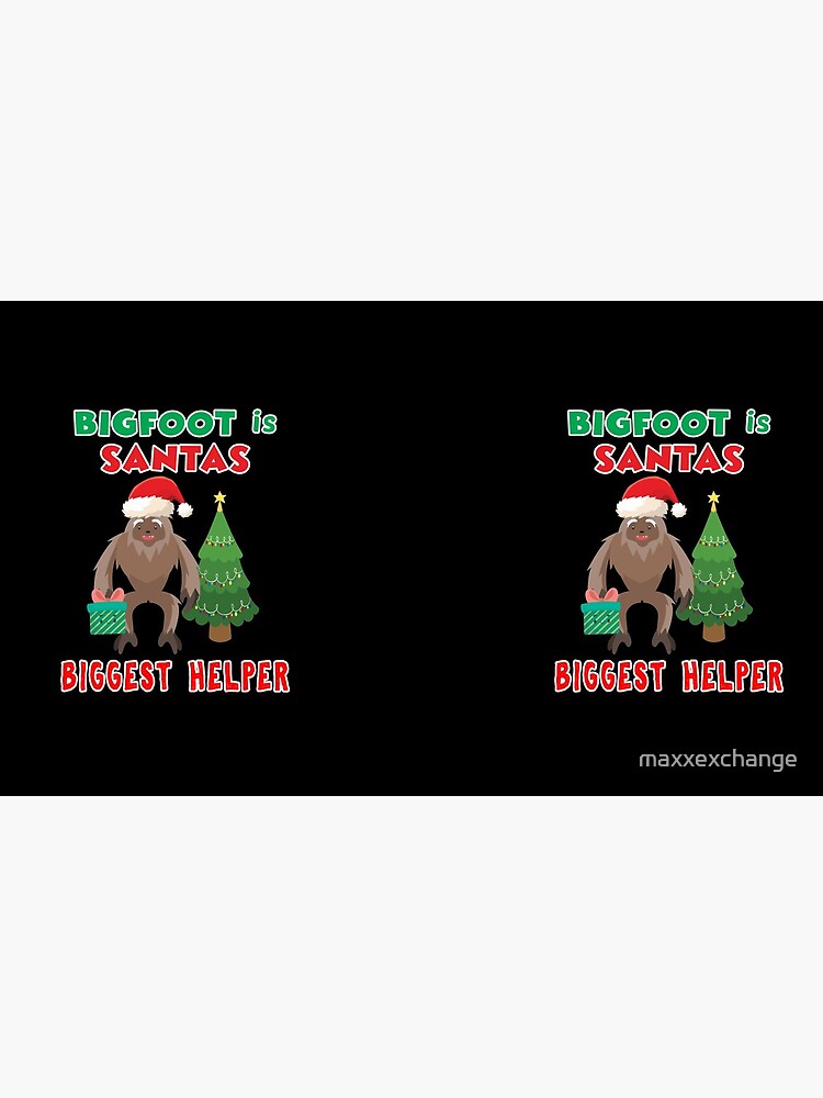 Artwork view, Santas Biggest Helper Squatchy Christmas Present. designed and sold by maxxexchange
