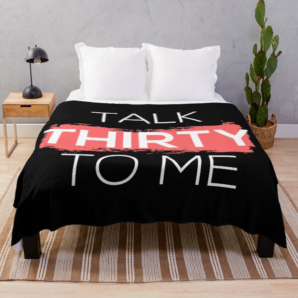 Item preview, Talk Thirty To Me I designed and sold by Lemon Pepper.