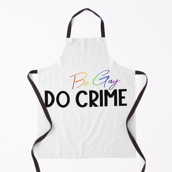 Item preview, Be Gay Do Crime designed and sold by tinyteacups.